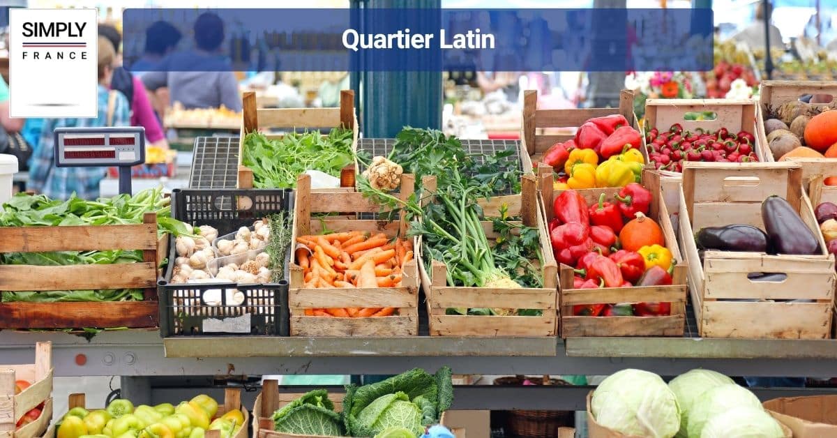 Quartier Latin