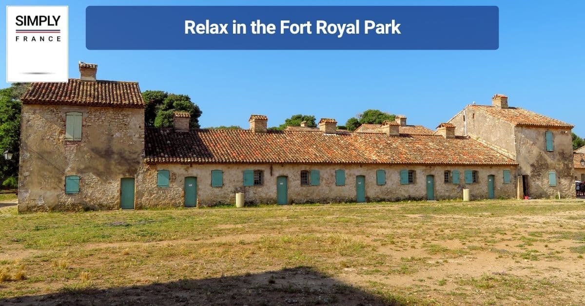 Relax in the Fort Royal Park