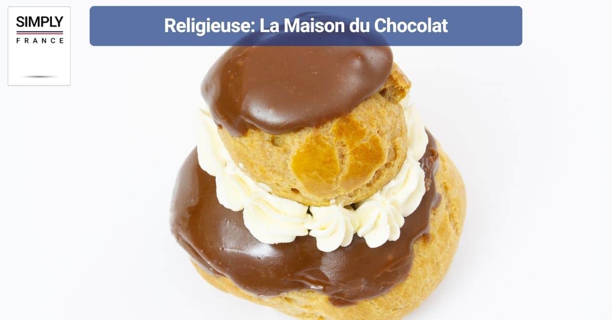 Religieuse: La Maison du Chocolat