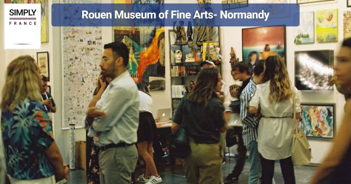 Rouen Museum of Fine Arts- Normandy