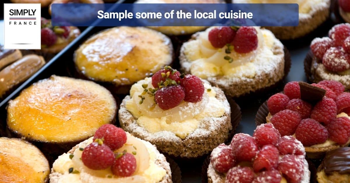 Sample some of the local cuisine