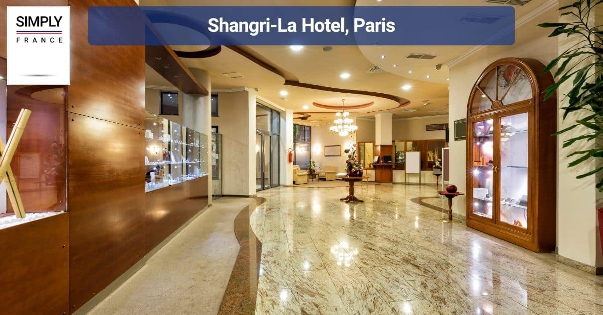 Shangri-La Hotel, Paris