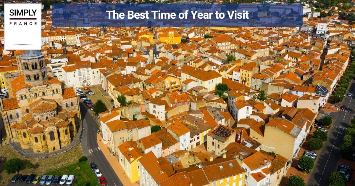 The Best Time of Year to Visit