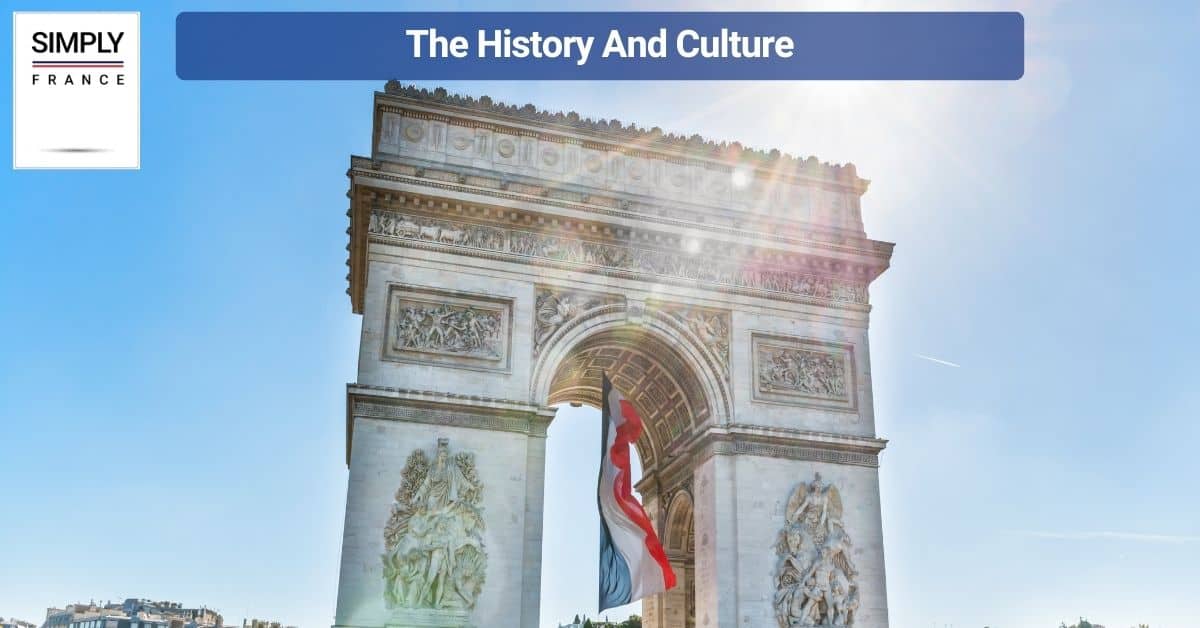 The History And Culture