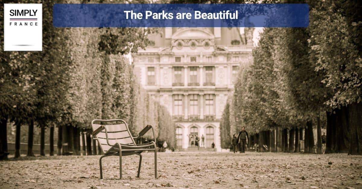 The Parks are Beautiful