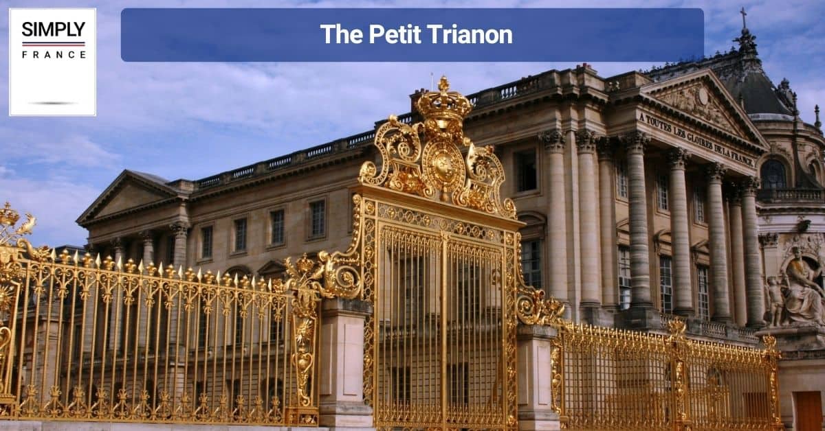 The Petit Trianon