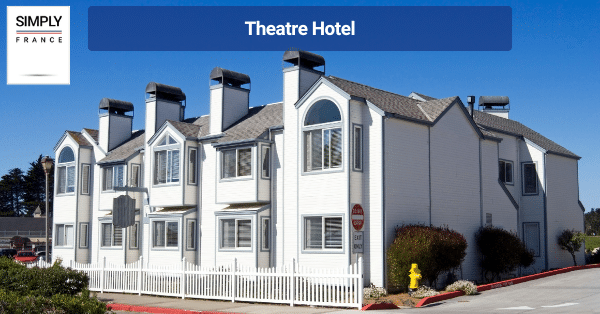 Theatre Hotel