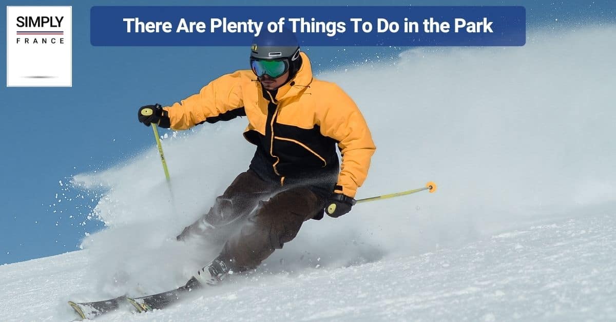 There Are Plenty of Things To Do in the Park