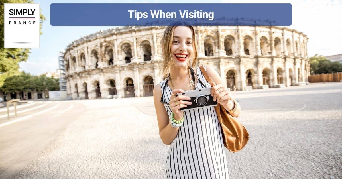 Tips When Visiting