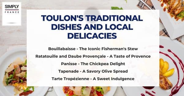Toulon's Traditional Dishes and Local Delicacies