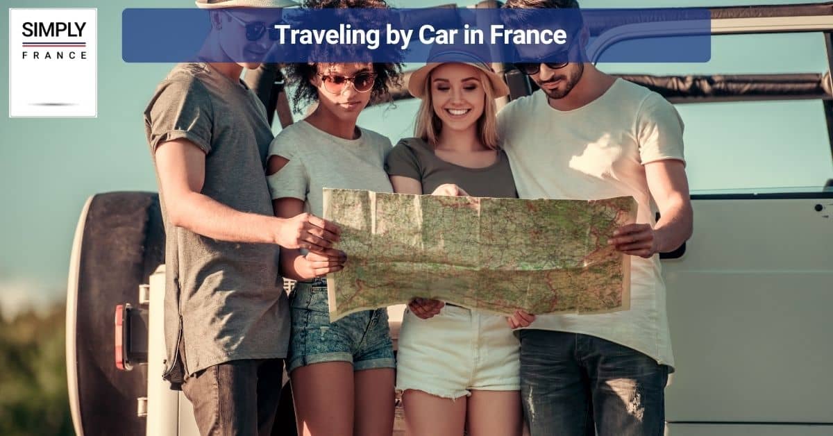 Traveling by Car in France