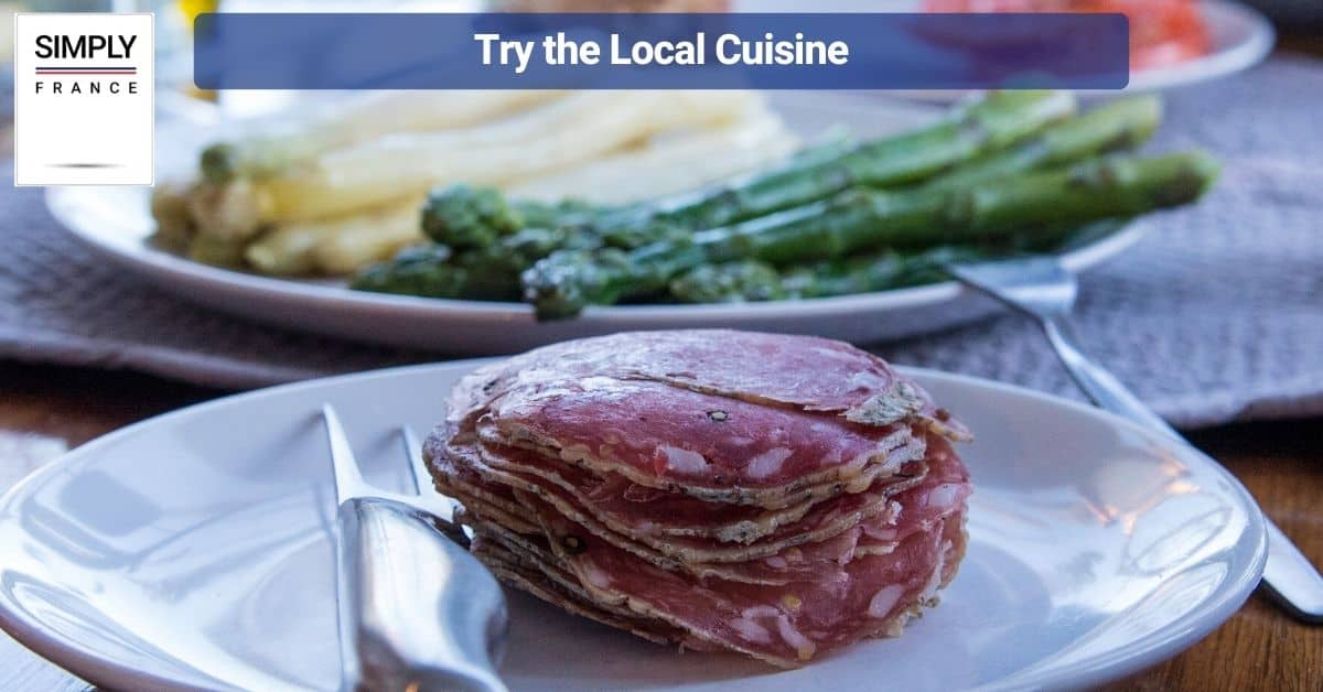 Try the Local Cuisine