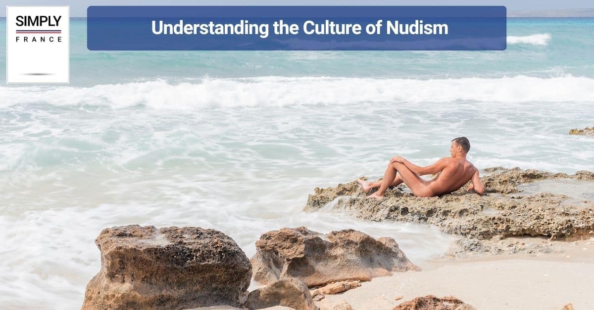 Understanding the Culture of Nudism