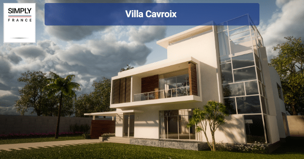 Villa Cavroix