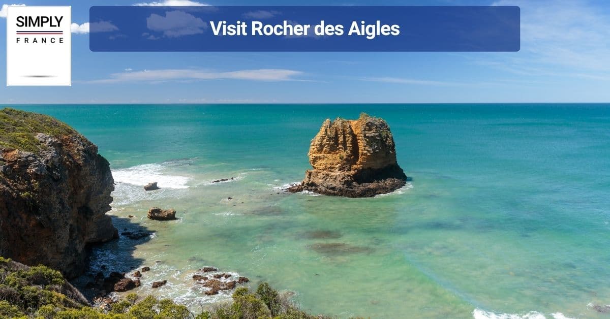 Visit Rocher des Aigles