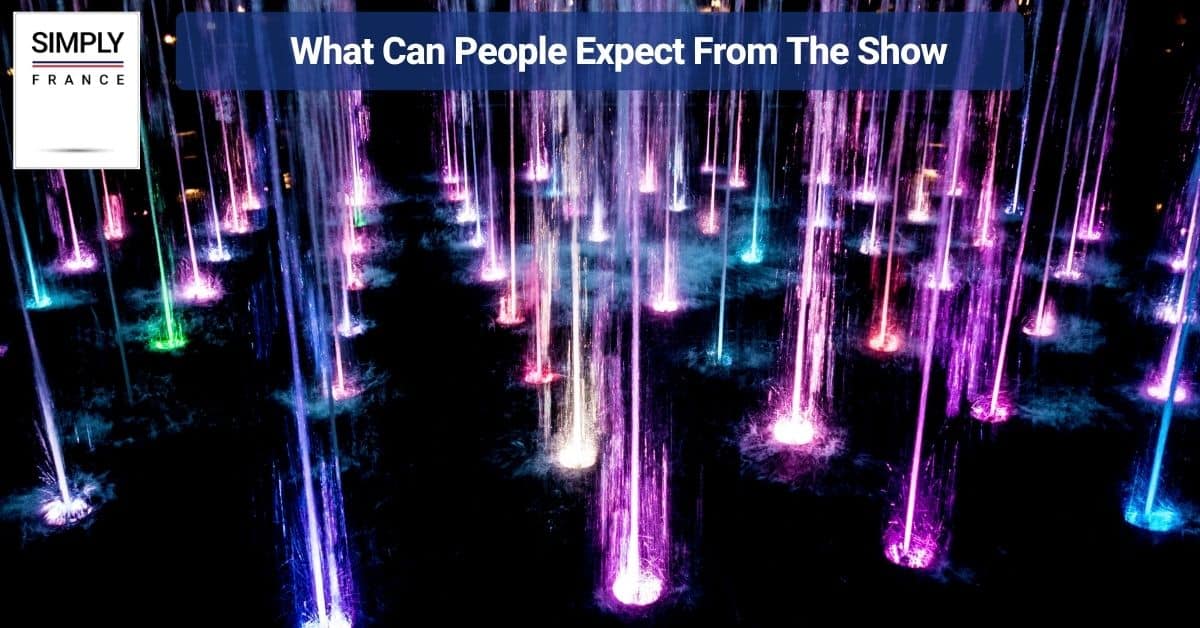 What Can People Expect From The Show