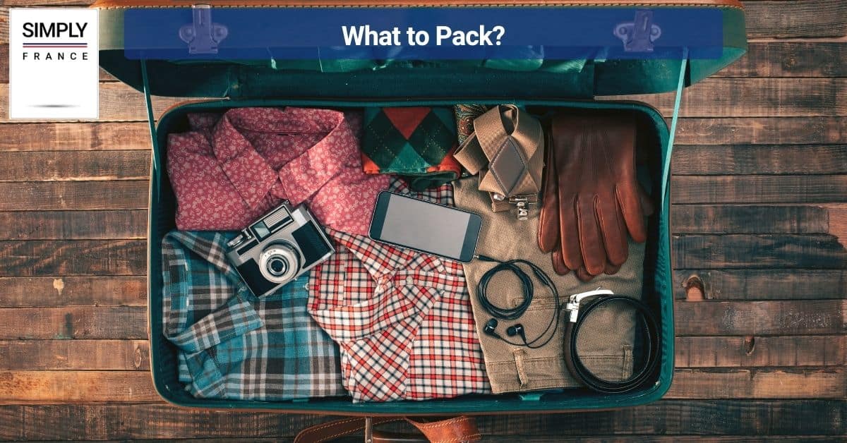 What to Pack