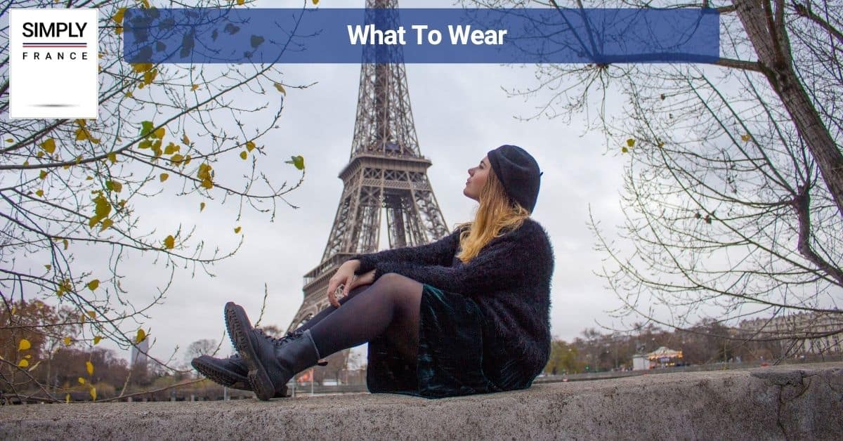 What To Wear