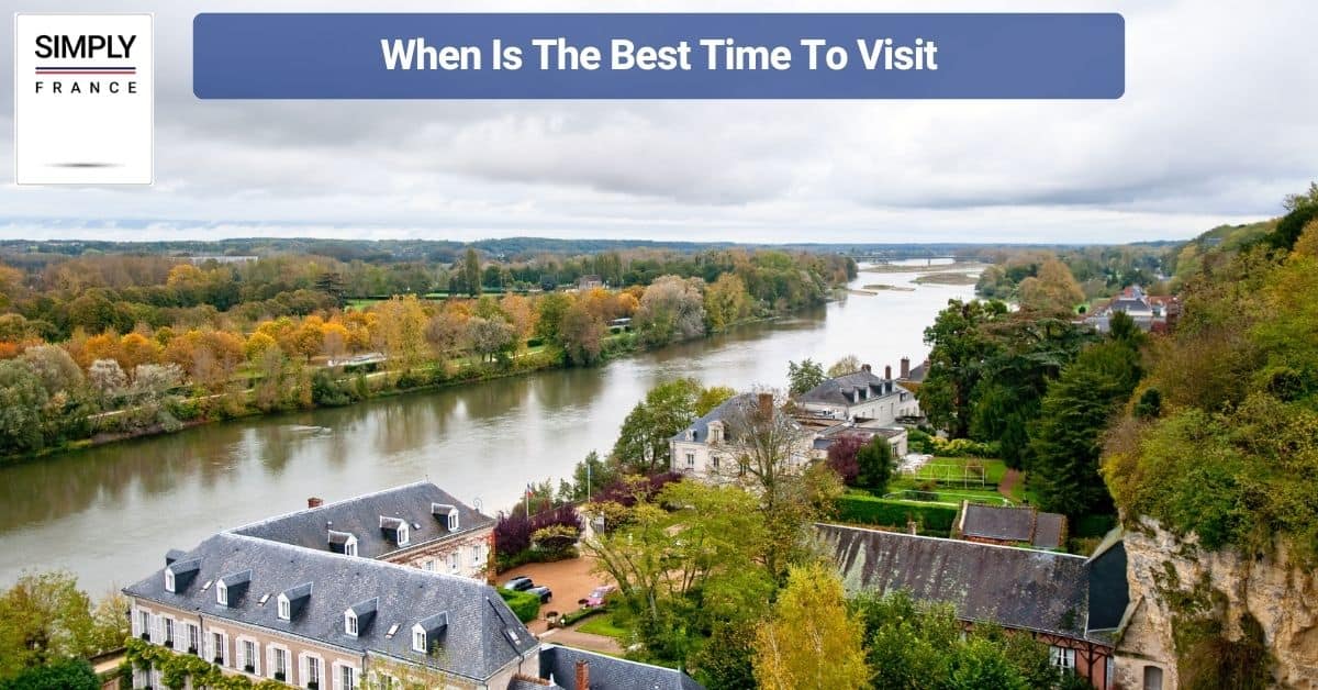 When Is The Best Time To Visit