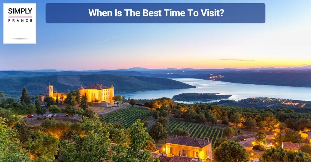 When Is The Best Time To Visit