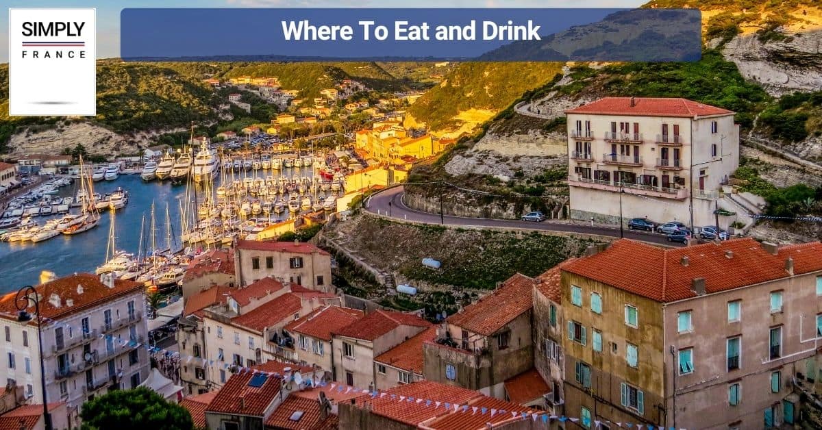 Where To Eat and Drink