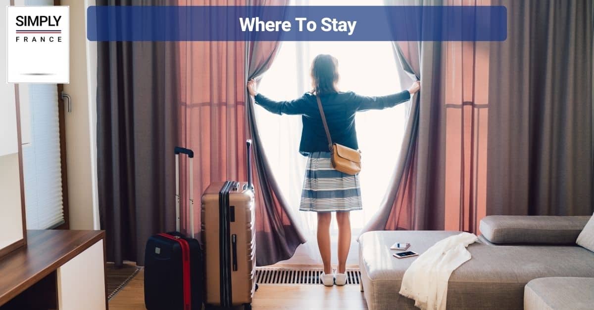 Where To Stay