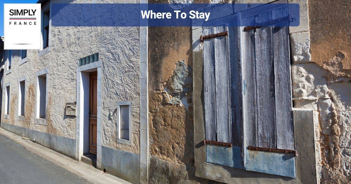 Where To Stay