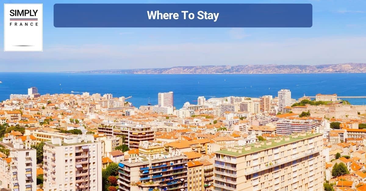 Where To Stay