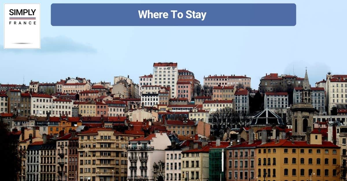 Where To Stay