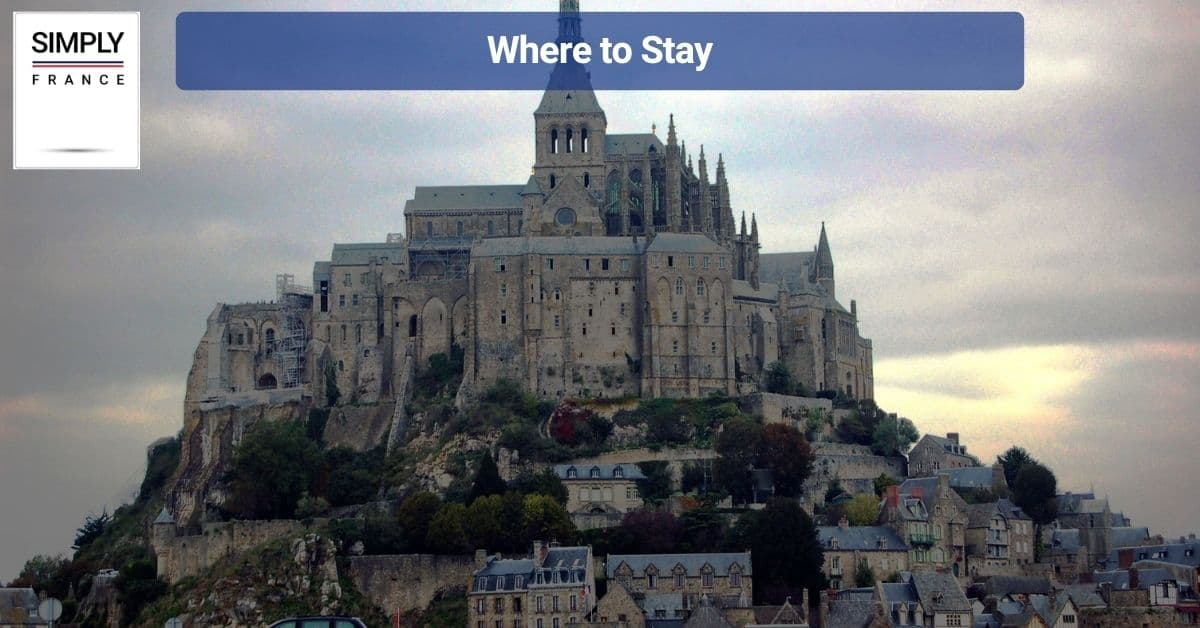  Where to Stay