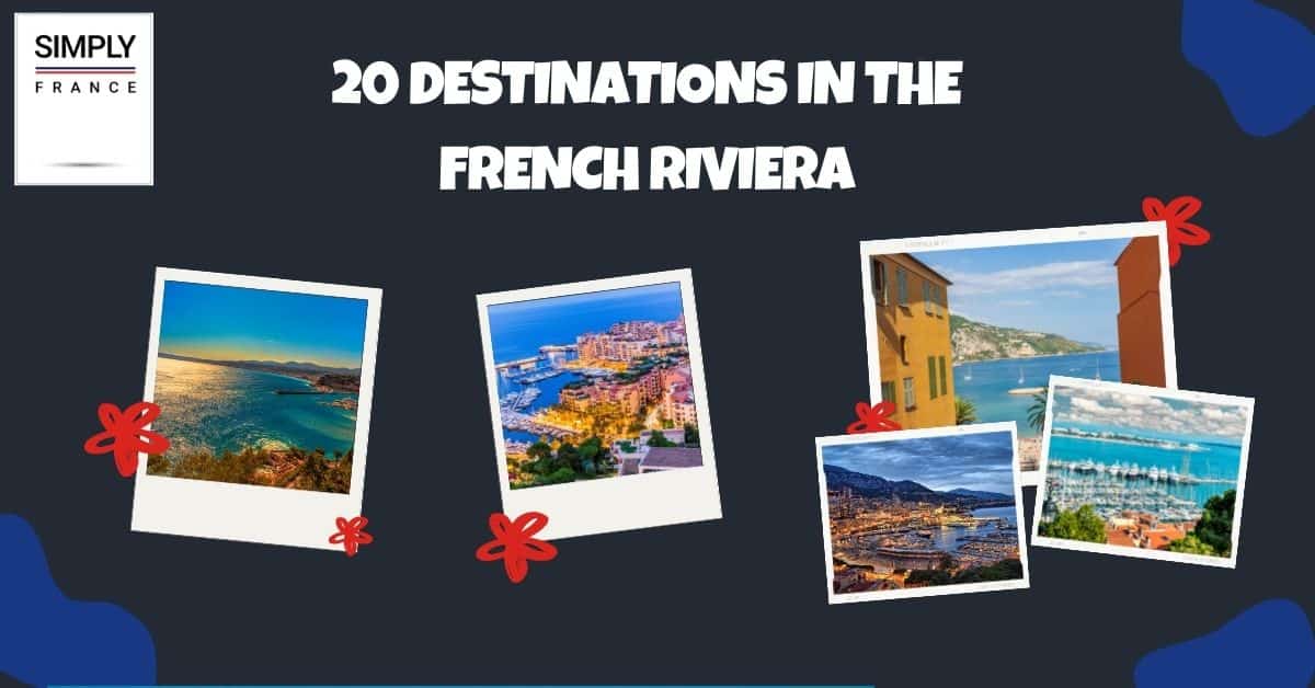 20 Destinos en la Riviera Francesa
