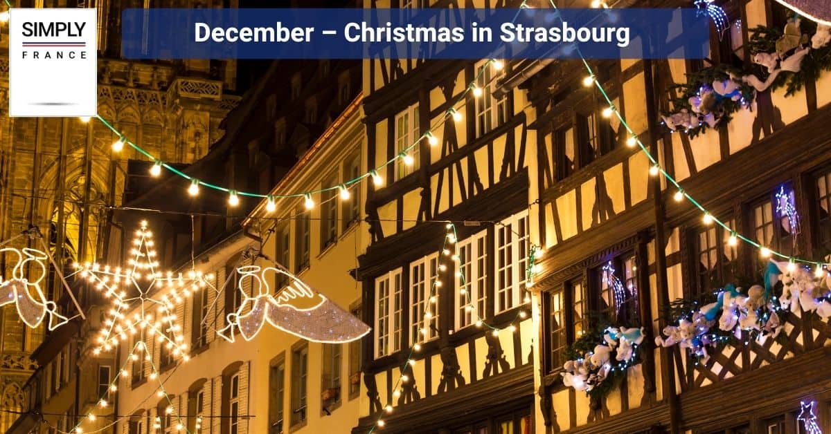 December – Christmas in Strasbourg 