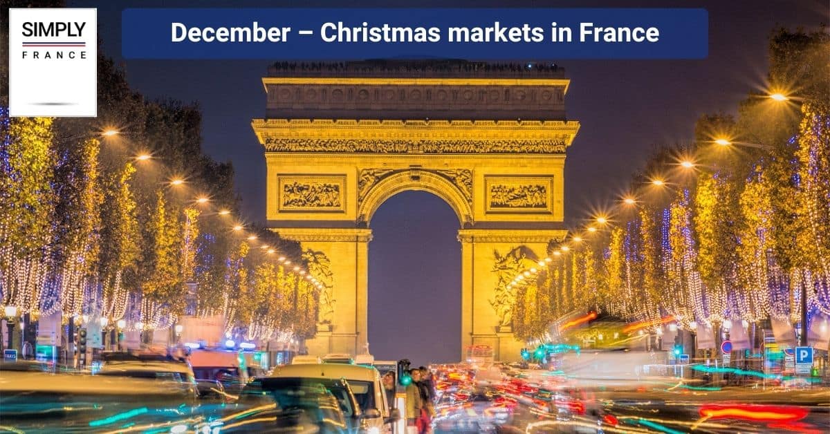 December – Christmas markets in France