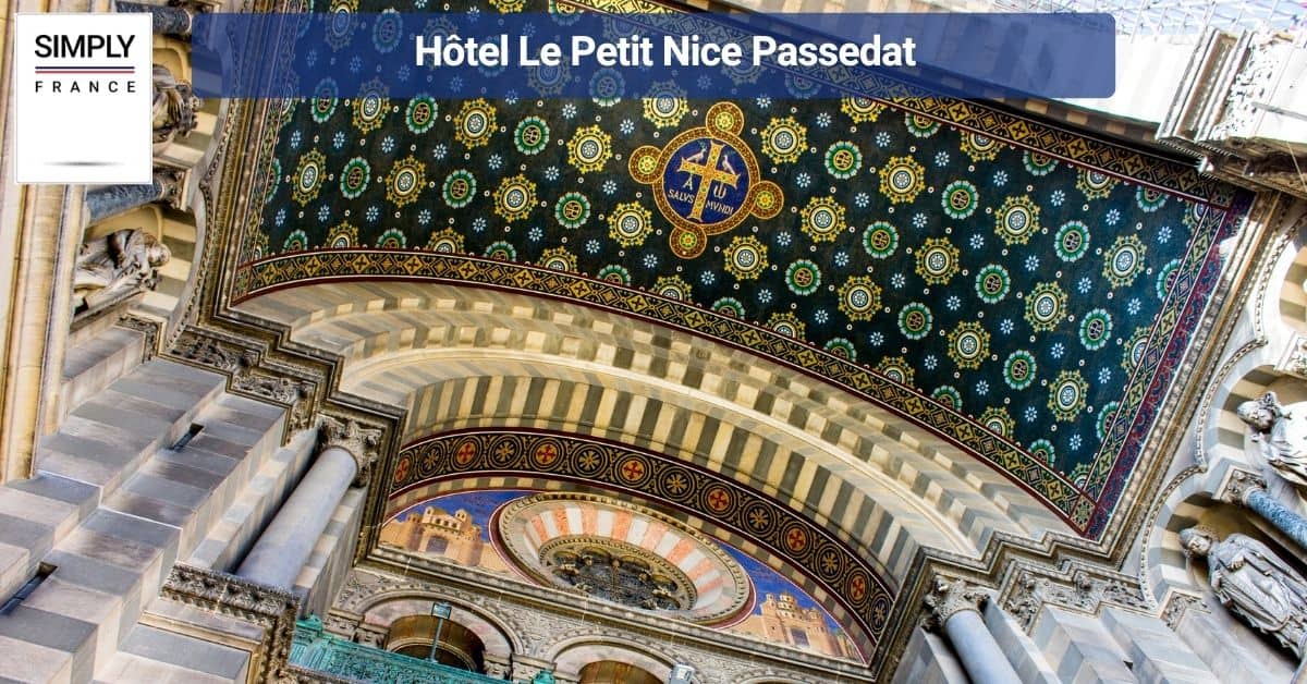 Hôtel Le Petit Nice Passedat