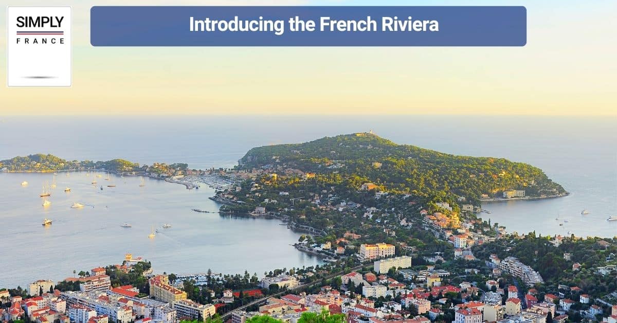 Introducing the French Riviera