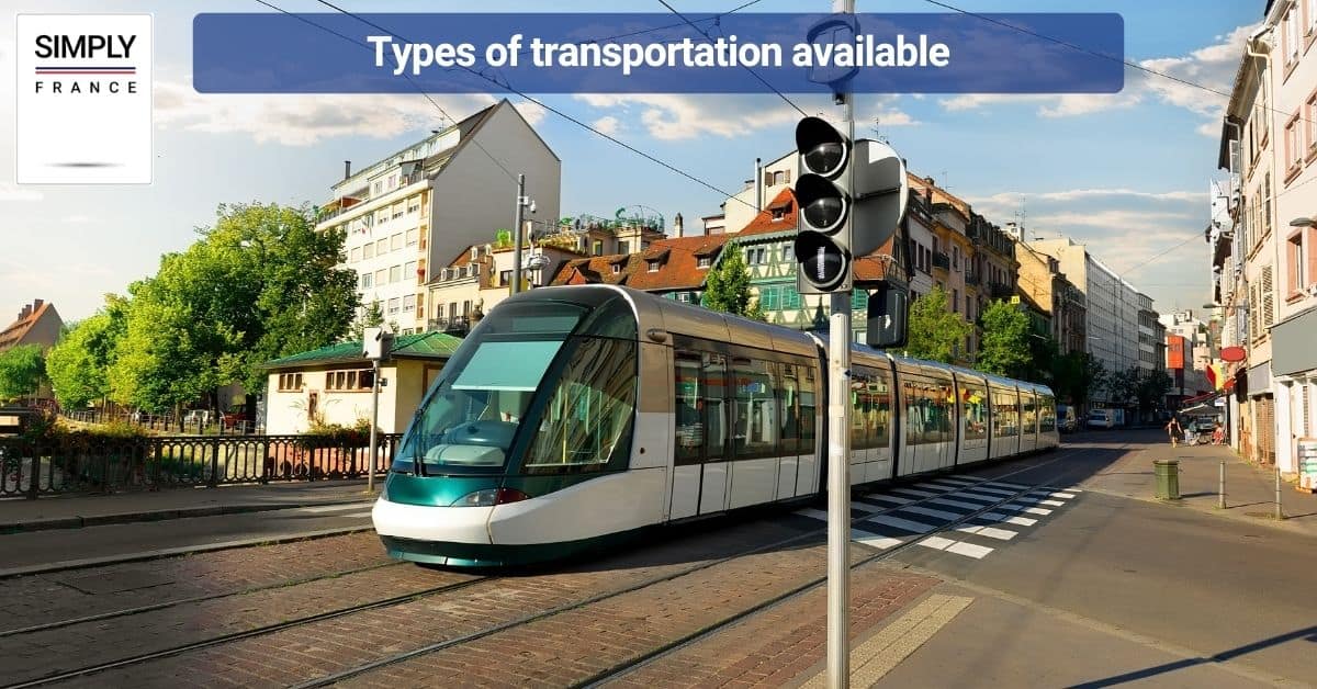 Types of transportation available
