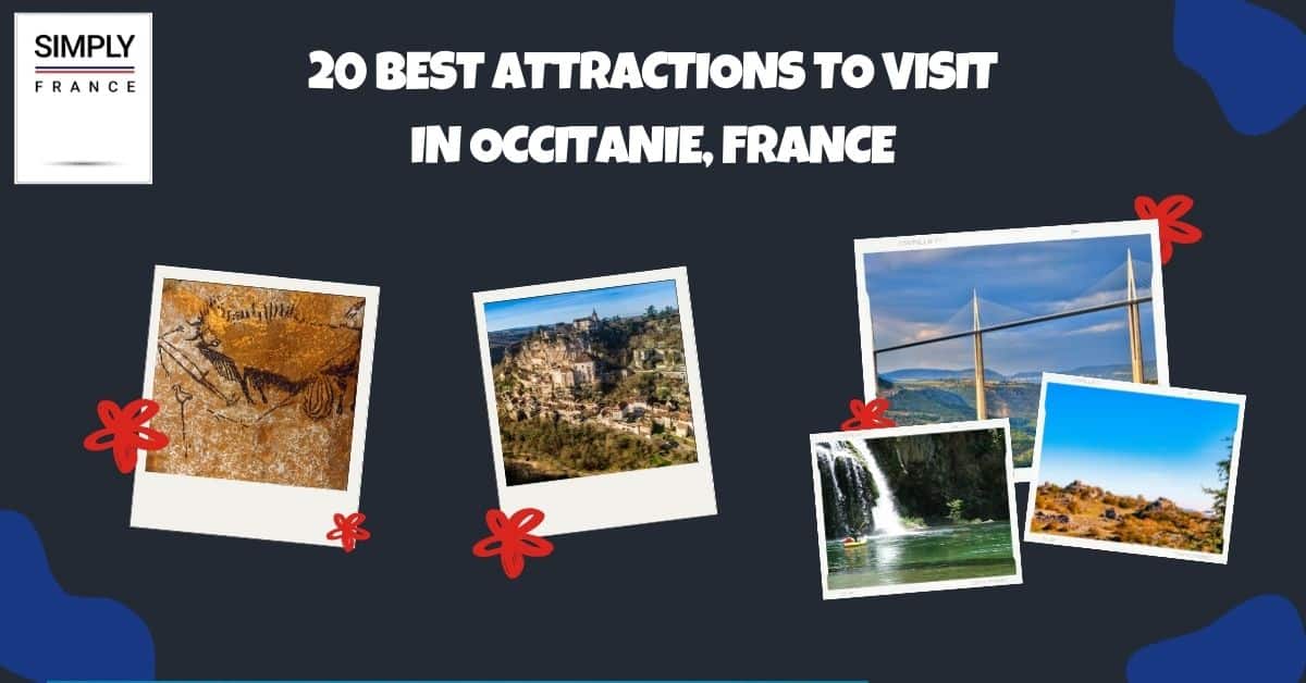 20 mejores atracciones para visitar en Occitania, Francia