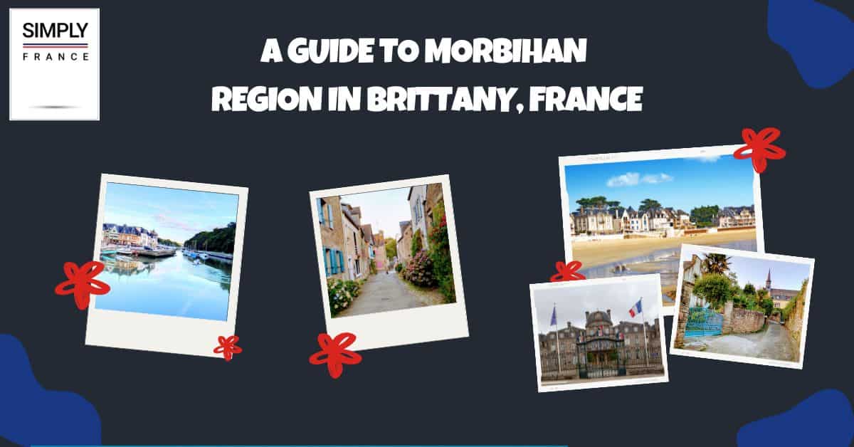 Una guía de la región de Morbihan en Bretaña, Francia