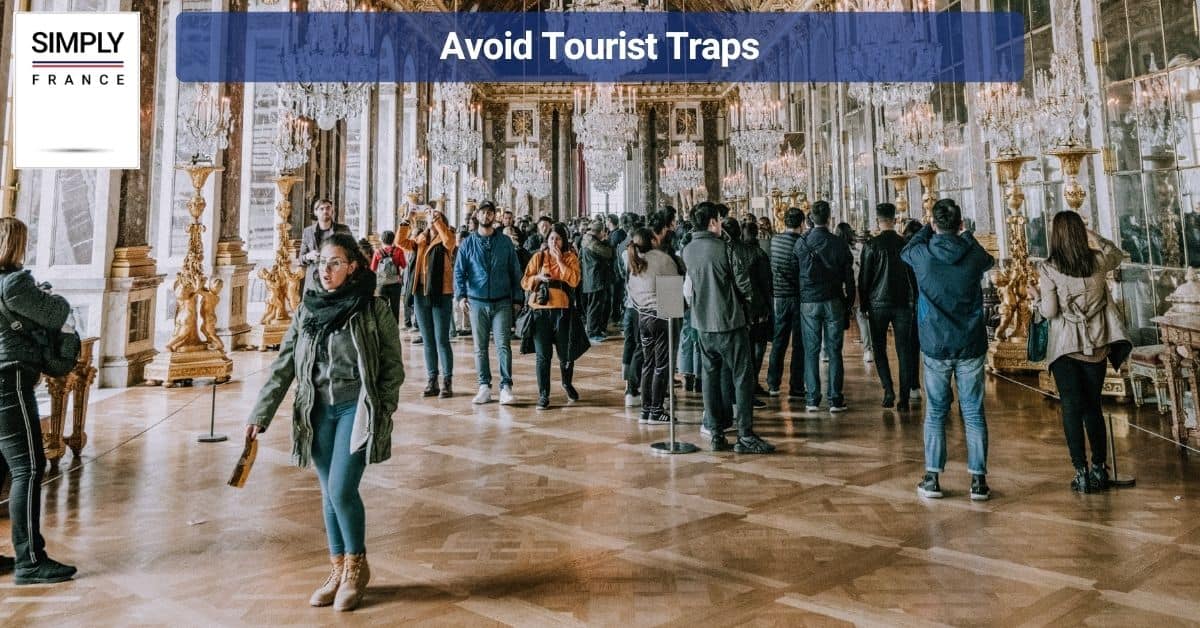 Avoid Tourist Traps