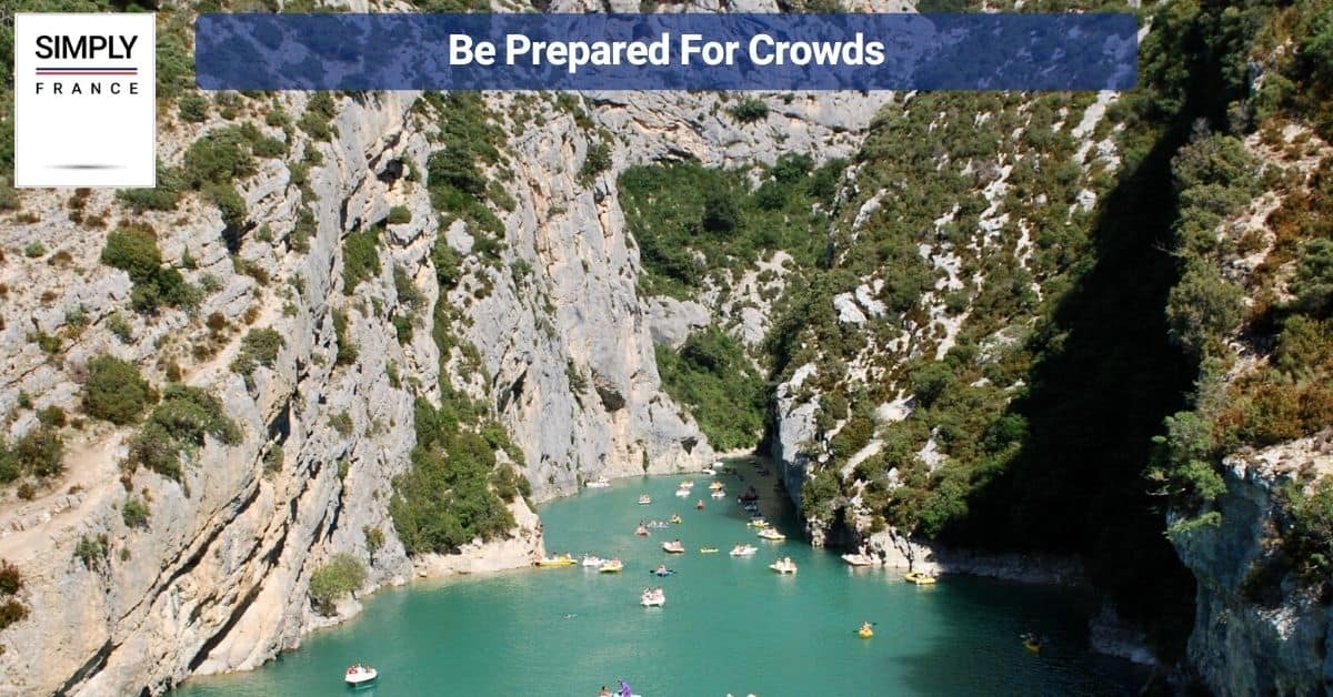 Be Prepared For Crowds