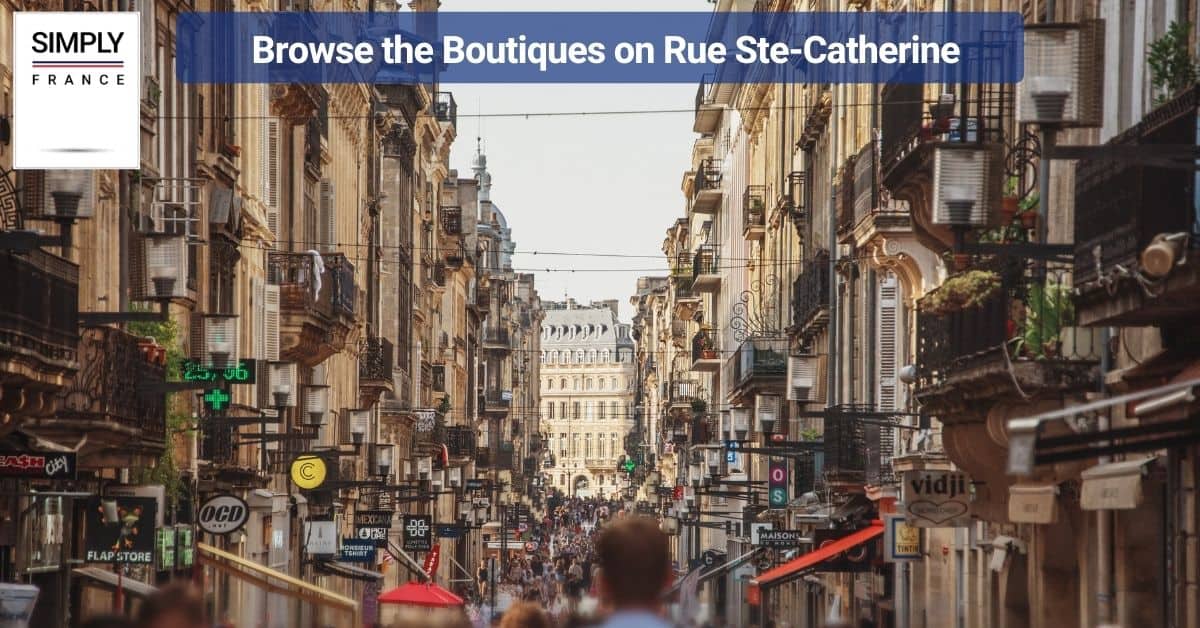 Browse the Boutiques on Rue Ste-Catherine