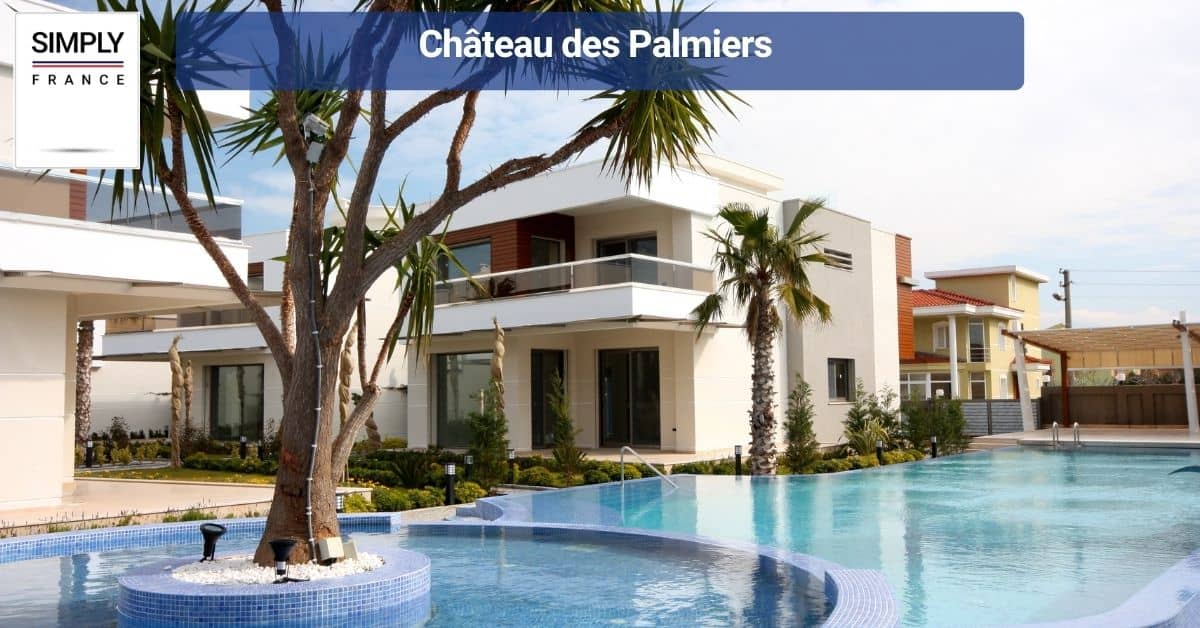 Château des Palmiers