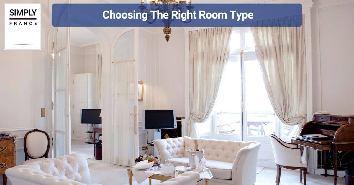 Choosing The Right Room Type