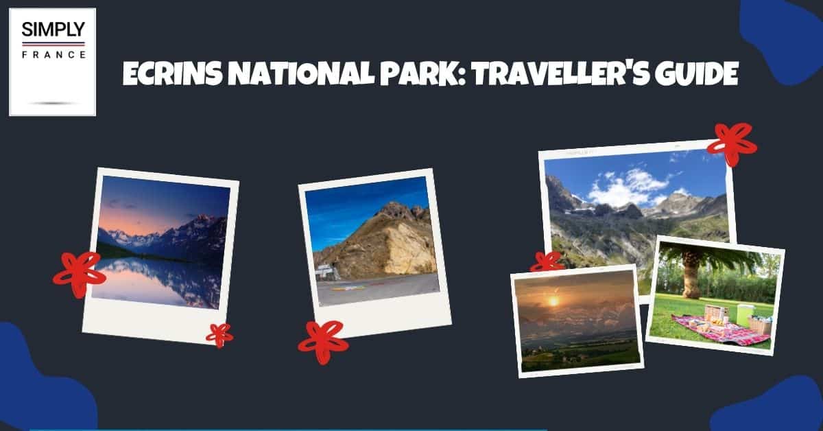 Ecrins National Park_ Traveller's Guide