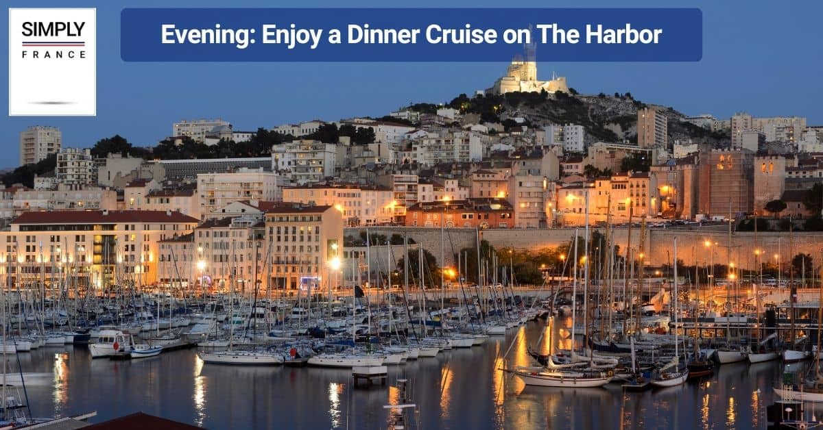 Evening_ Enjoy a Dinner Cruise on The Harbor