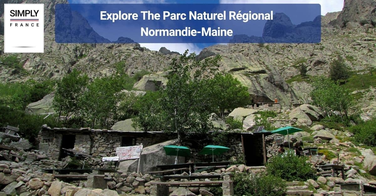 Explore The Parc Naturel Régional Normandie-Maine