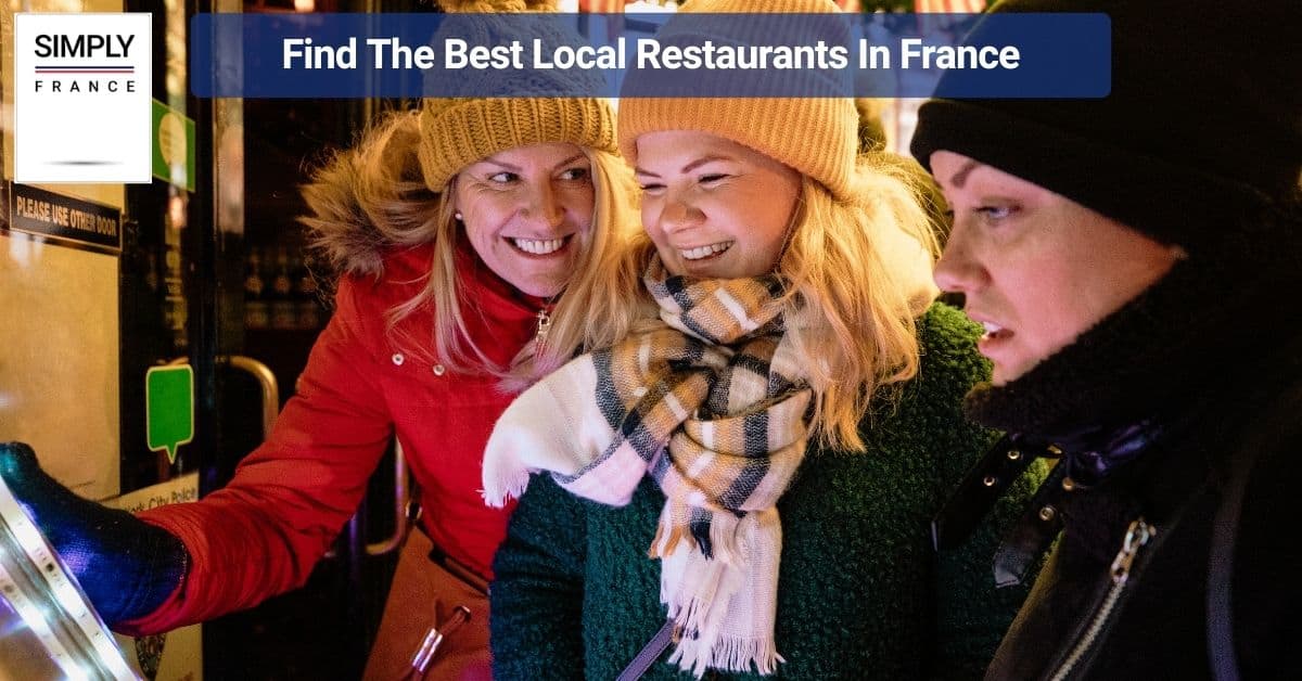 Find The Best Local Restaurants In France