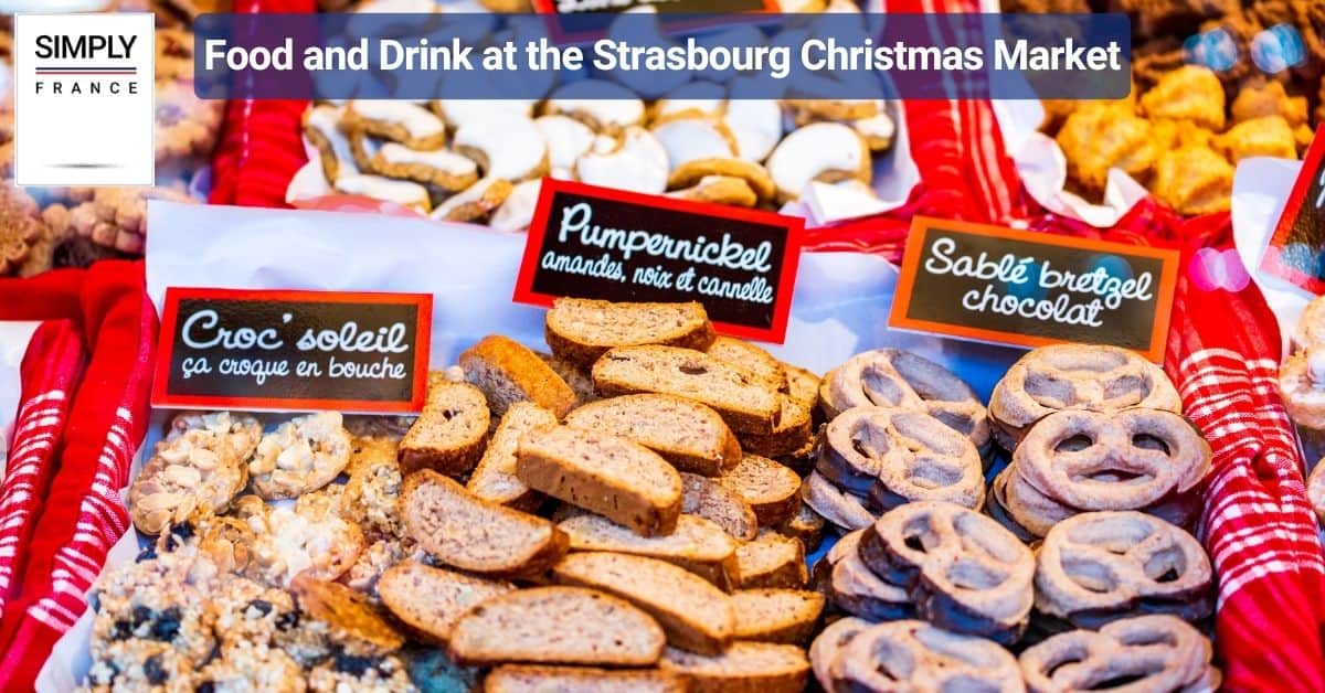 Food and Drink at the Strasbourg Christmas Market