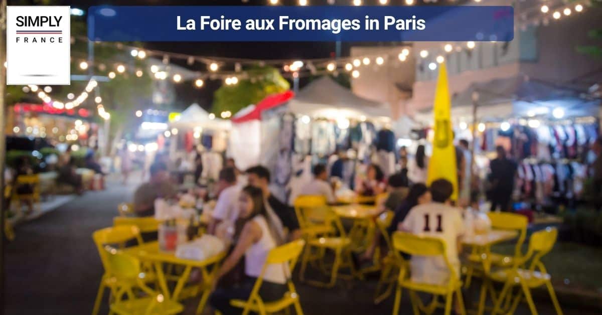 La Foire aux Fromages in Paris