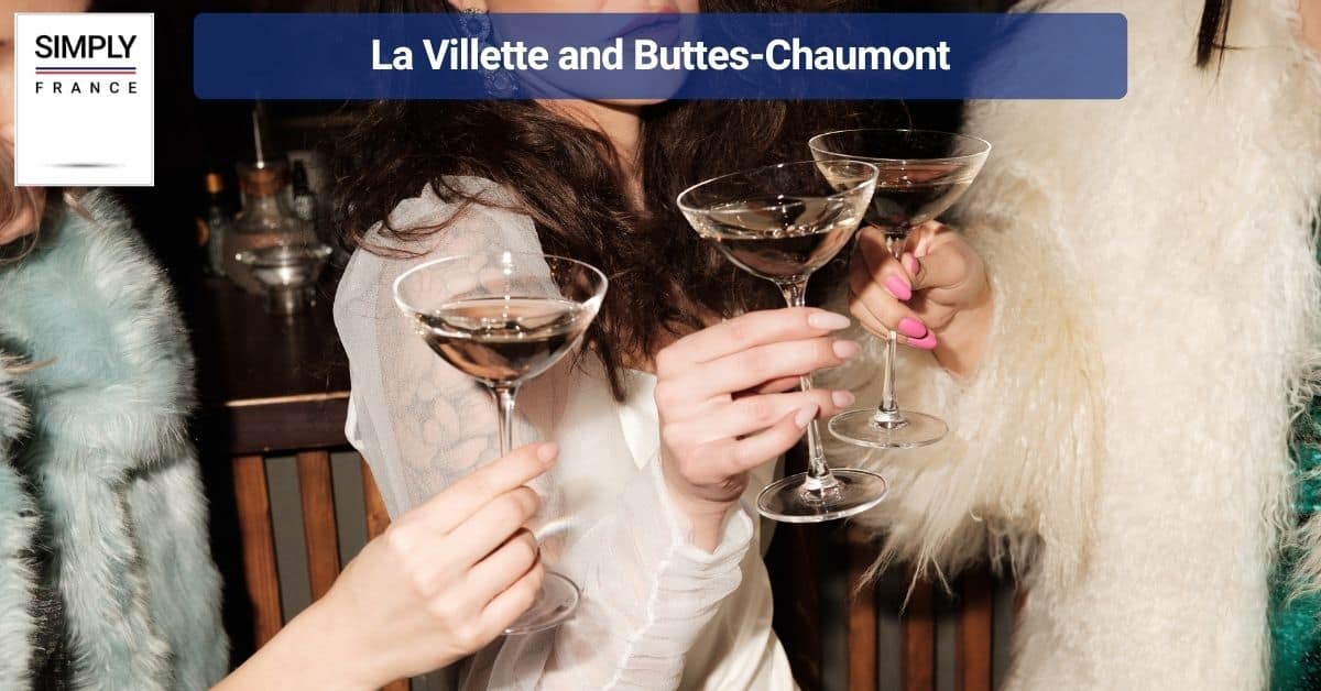 La Villette and Buttes-Chaumont